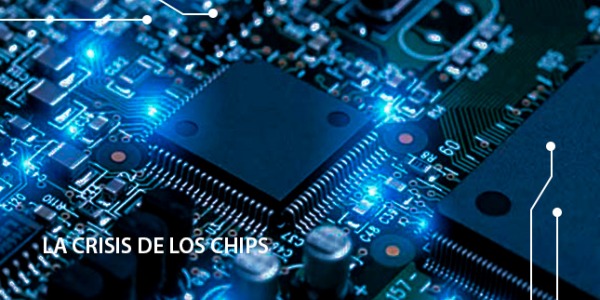 La crisis de los chips
